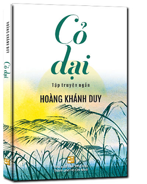  Cỏ dại - Tập truyện ngắn 