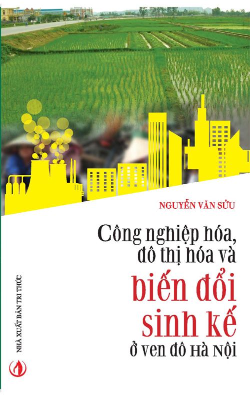  Công Nghiệp Hóa, Đô Thị Hóa Và Biến Đổi Sinh Kế Ở Ven Đô Hà Nội 
