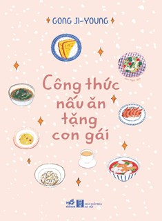  Công thức nấu ăn tặng con gái 
