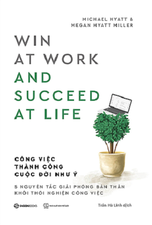  Công Việc Thành Công - Cuộc Đời Như Ý 