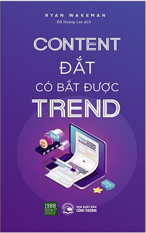  Content Đắt Có Bắt Được Trend 