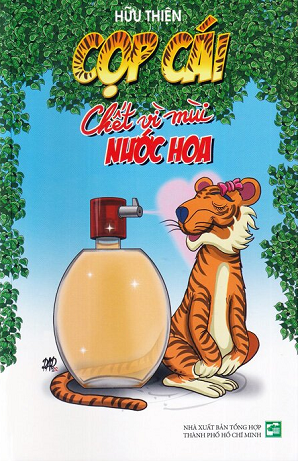  Cọp Cái Chết Vì Mùi Nước Hoa - Hữu Thiện 