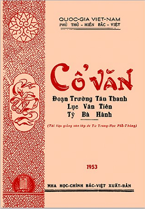 Cổ Văn: Đoạn Trường Tân Thanh, Lục Vân Tiên, Tỳ Bà Hành - Nha học chính Bắc Việt 
