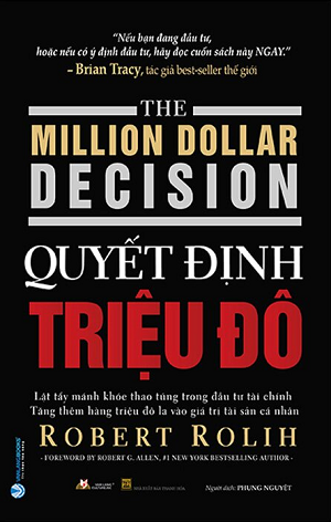  Quyết Định Triệu Đô - Robert Rolih 