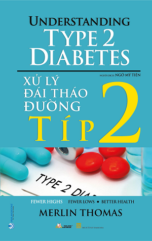  Xử Lý Đái Tháo Đường Típ 2 - Merlin Thomas 