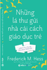  Những Lá Thư Gửi Nhà Cải Cách Giáo Dục Trẻ 
