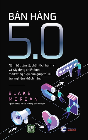  Bán Hàng 5.0 - Blake Morgan 