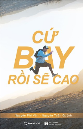  Cứ bay rồi sẽ cao 