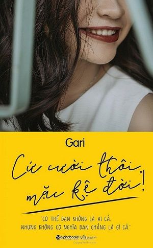  Cứ Cười Thôi, Mặc Kệ Đời! 