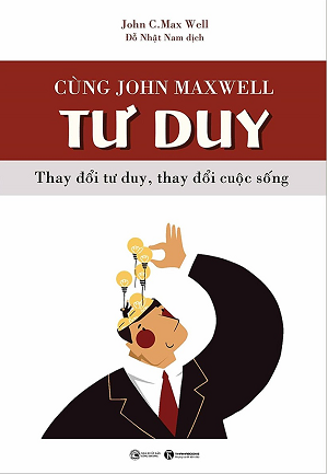  Cùng John Maxwell Tư Duy 