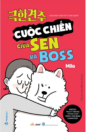  Cuộc Chiến Giữa Sen Và Boss - Milo 