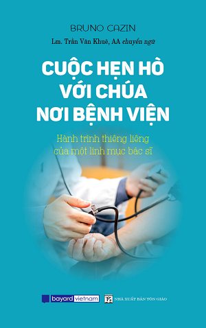  Cuộc Hẹn Hò Với Chúa Nơi Bệnh Viện 