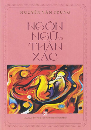  Ngôn Ngữ Và Thân Xác 