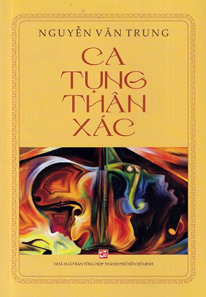  Ca Tụng Thân Xác 