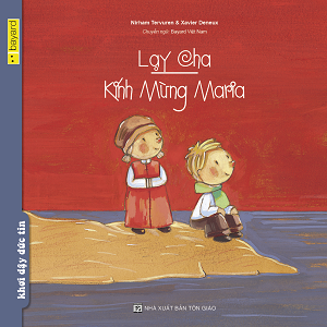  Lạy Cha – Kính Mừng Maria 