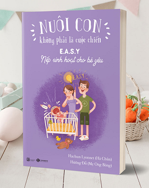  Bộ sách NCKPLCC – Cuốn 2:E.A.S.Y Nếp sinh hoạt cho bé yêu 
