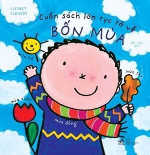  CUỐN SÁCH LỚN RỰC RỠ VỀ BỐN MÙA - Tái bản 2022 