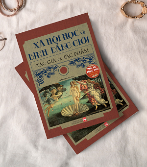  Xã hội học về bình đẳng giới - Tác giả và Tác phẩm 