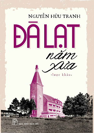  ĐÀ LẠT NĂM XƯA 