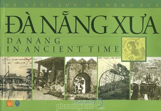  Đà Nẵng Xưa  - Sách Ảnh 