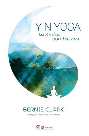  Yin Yoga – Tâm yên bình, đẹp dáng xinh 