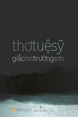  Thơ Tuệ Sỹ - Giấc Mơ Trường Sơn 