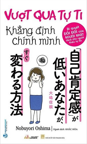 Vượt Qua Tự Ti Khẳng Định Chính Mình 