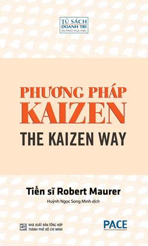  Phương Pháp Kaizen (Tái bản 2024) - Robert Maurer 