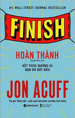  Hoàn Thành - Kết Thúc Những Gì Bạn Đã Bắt Đầu 