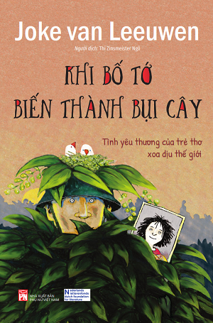  Khi bố tớ biến thành bụi cây 