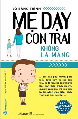  Mẹ Dạy Con Trai Không La Mắng 