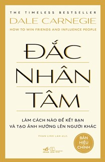  Đắc nhân tâm - Dale Carnegie 