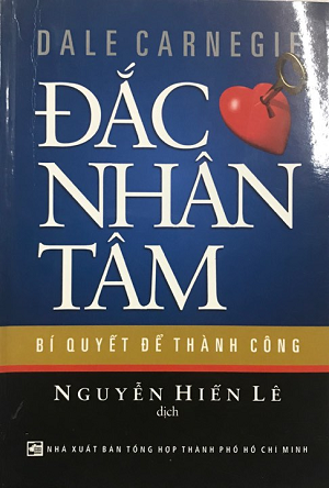  Đắc Nhân Tâm - Bí quyết để thành công 