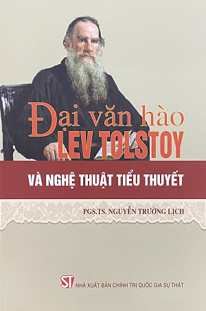  Đại văn hào Lev Tolstoy và nghệ thuật tiểu thuyết 