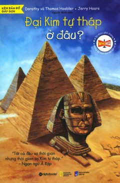  Đại Kim Tự Tháp Ở Đâu? 