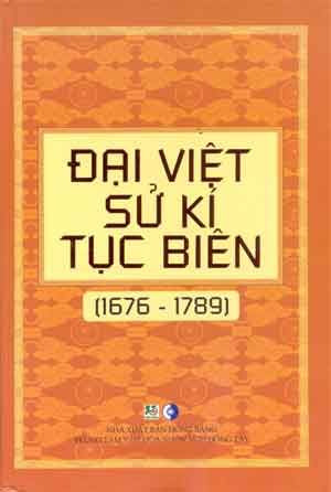  Đại Việt Sử Ký Tục Biên (1676 - 1789) 