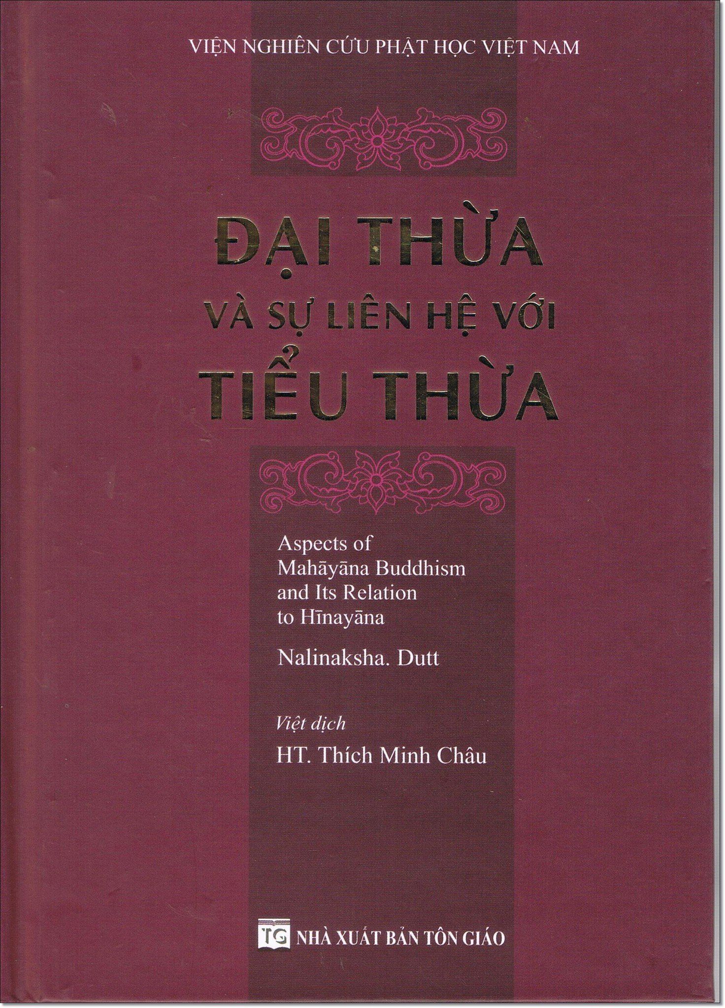  ÐẠI THỪA VÀ SỰ LIÊN HỆ VỚI TIỂU THỪA 