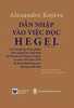  Dẫn Nhập Vào Việc Đọc Hegel 