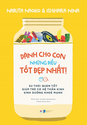  Dành cho con những điều tốt đẹp nhất 