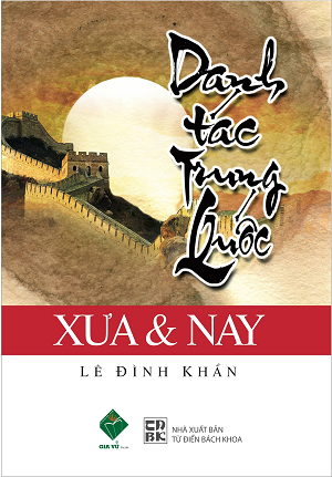  Danh tác Trung Quốc: Xưa & Nay 
