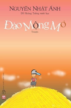  Đảo Mộng Mơ (Tái bản 2023) - Nguyễn Nhật Ánh 