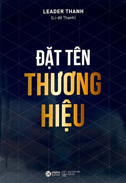  Đặt Tên Thương Hiệu - Leader Thanh 