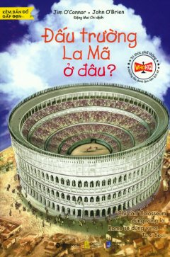 Đấu Trường La Mã Ở Đâu? 