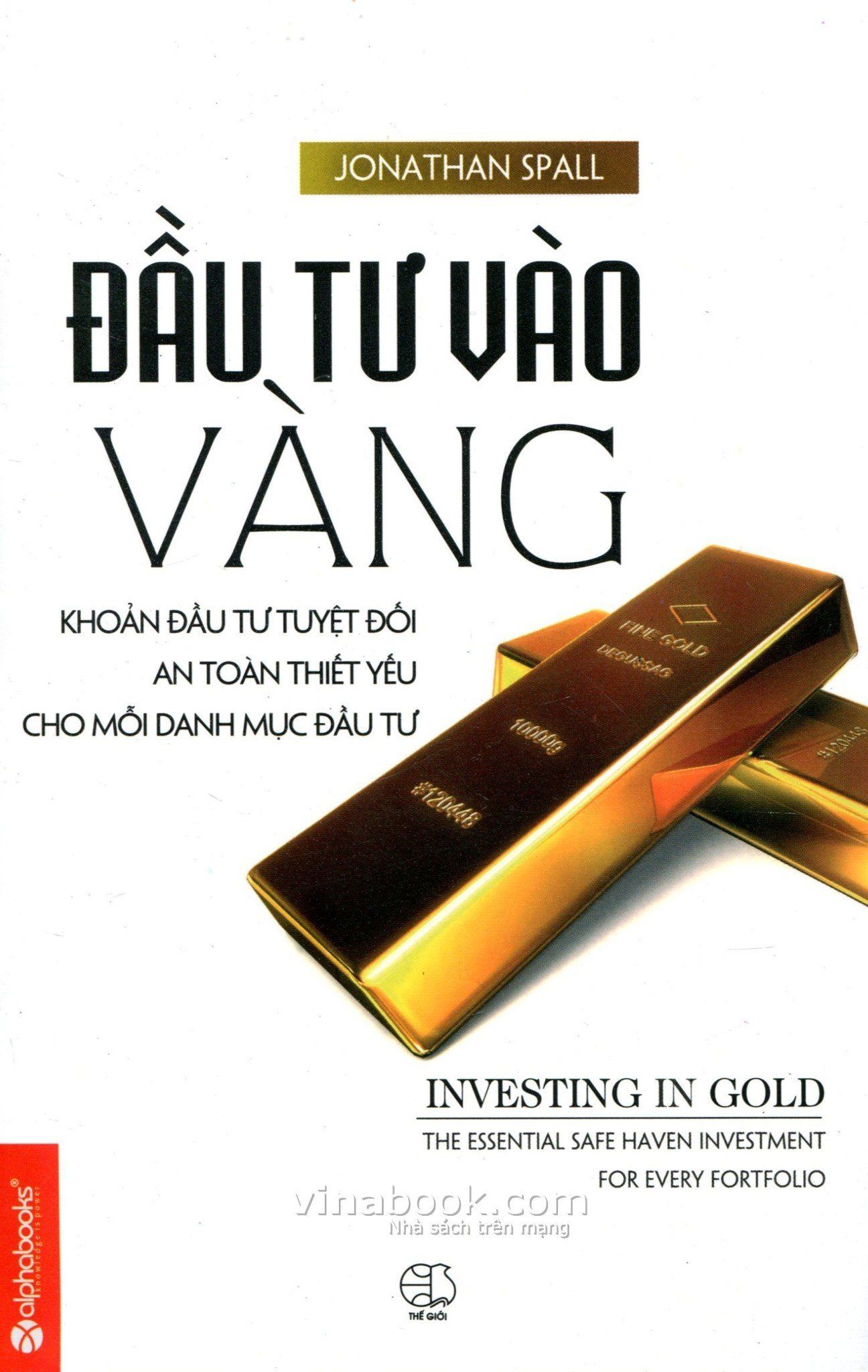  Đầu Tư Vào Vàng 