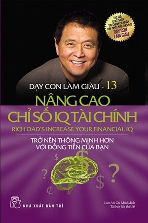  Dạy Con Làm Giàu - Tập 13: Nâng Cao Chỉ Số IQ Tài Chính 