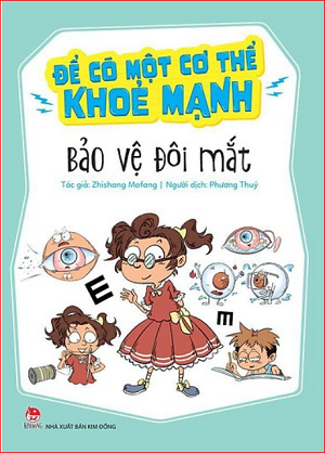  Để Có Một Cơ Thể Khoẻ Mạnh: Bảo Vệ Đôi Mắt 