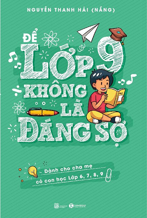  Để lớp 9 không là đáng sợ 