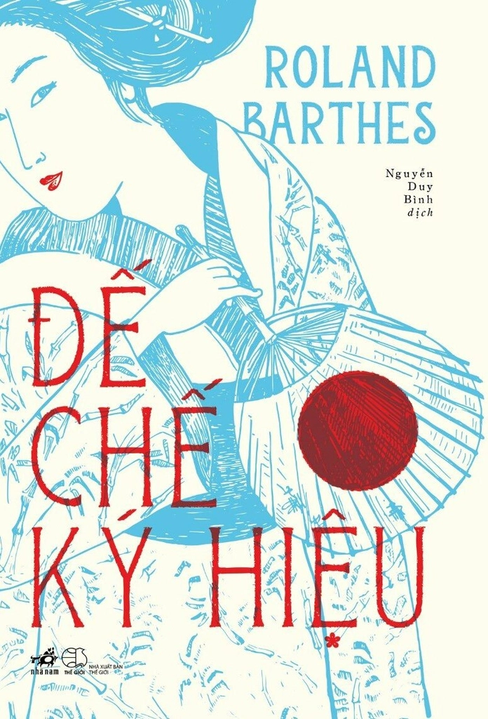  Đế Chế Ký Hiệu - Roland Barthes 