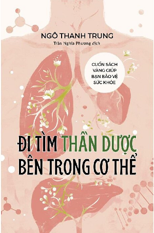  Đi Tìm Thần Dược Bên Trong Cơ Thể 