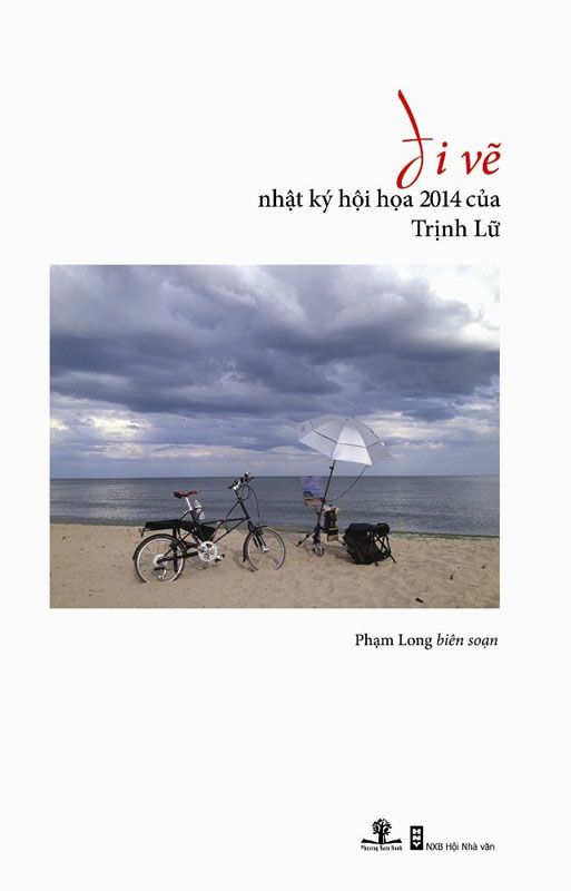  Đi Vẽ - Nhật Ký Hội Họa 2014 Của Trịnh Lữ 
